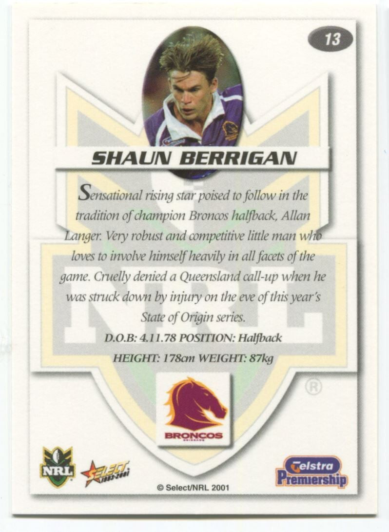 NRL 2001 Select Impact Brisbane Broncos Shaun Berrigan #13 Near Mint