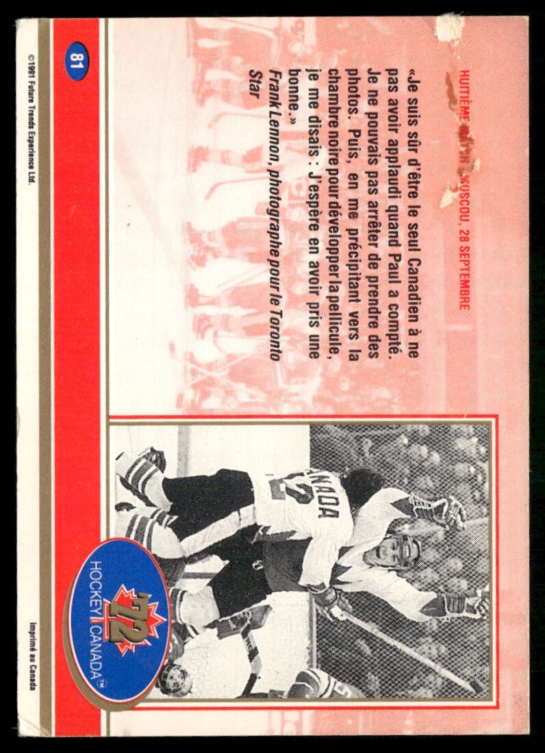 1991 Future Trends Experience Hockey Canada 72 Le But Final #81 Very Good