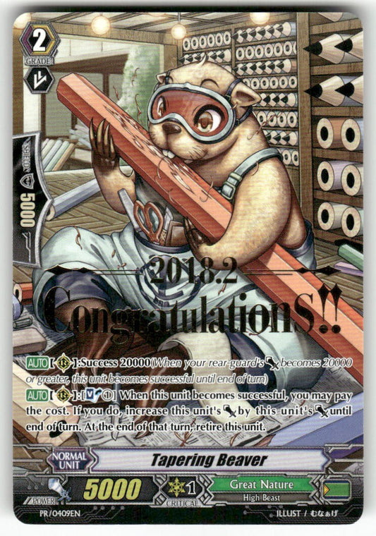 Cardfight Vanguard Tapering Beaver (Hot Stamped) #PR/0409EN PR