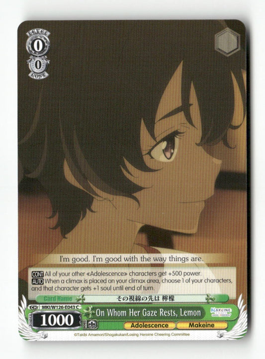 On Whom Her Gaze Rests, Lemon MKI/W126-E043 C Weiss Schwarz TCG