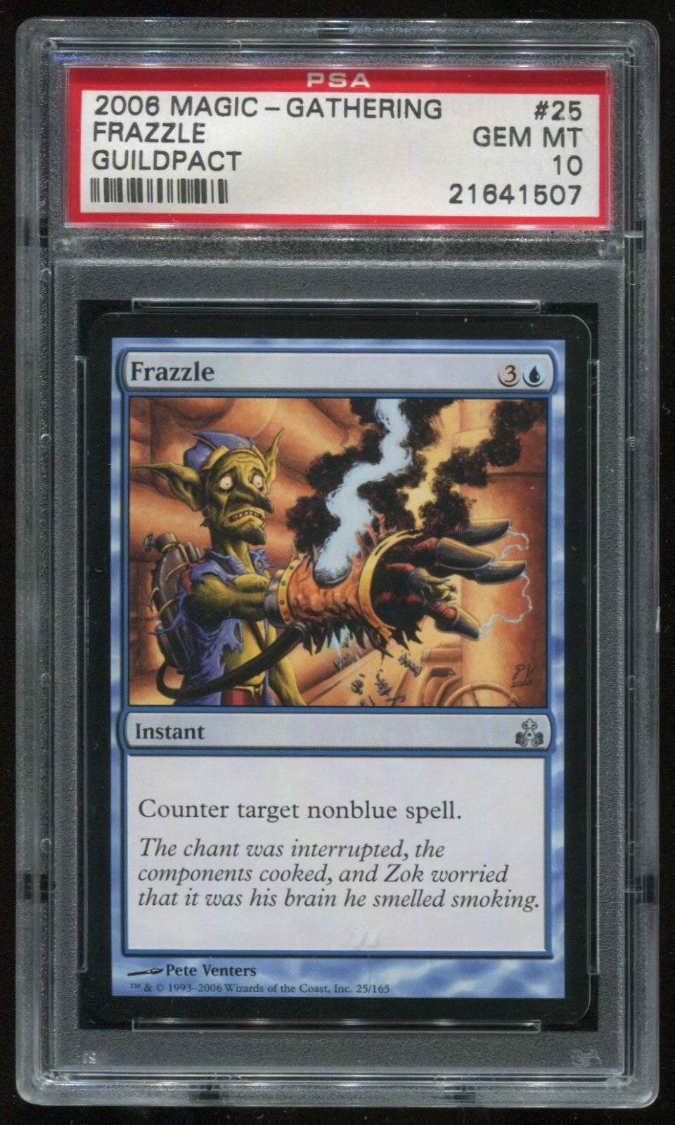 MTG Magic 2006 Guildpact Frazzle #25 PSA 10 Gem Mint