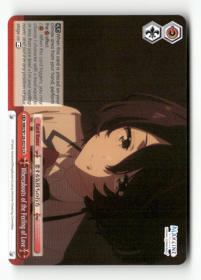 Whereabouts of the Feeling of Love MKI/W126-E074 CR Weiss Schwarz TCG