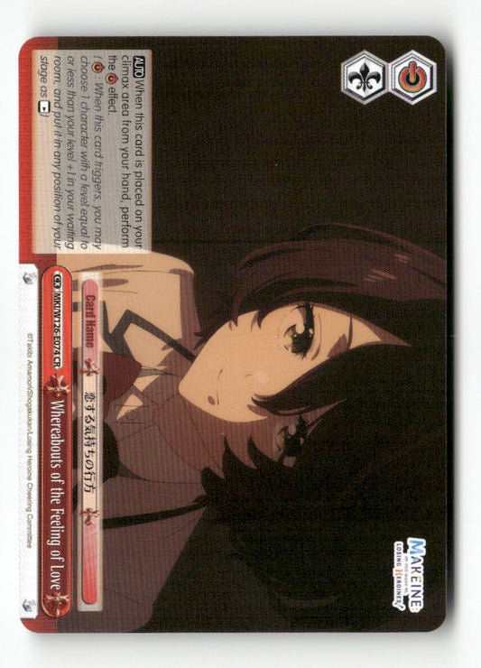 Whereabouts of the Feeling of Love MKI/W126-E074 CR Weiss Schwarz TCG