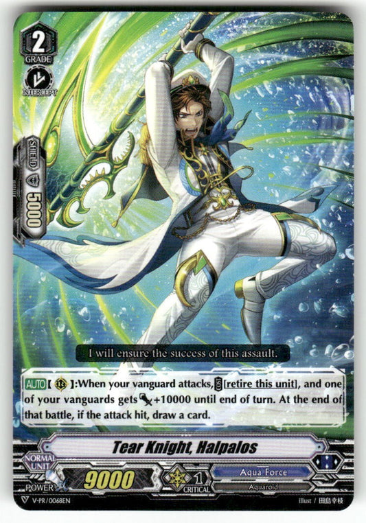 Cardfight Vanguard Tear Knight, Halpalos #V-PR/0068EN PR
