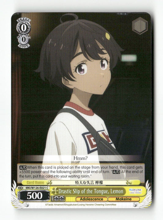 Drastic Slip of the Tongue, Lemon MKI/W126-E021 C Weiss Schwarz TCG