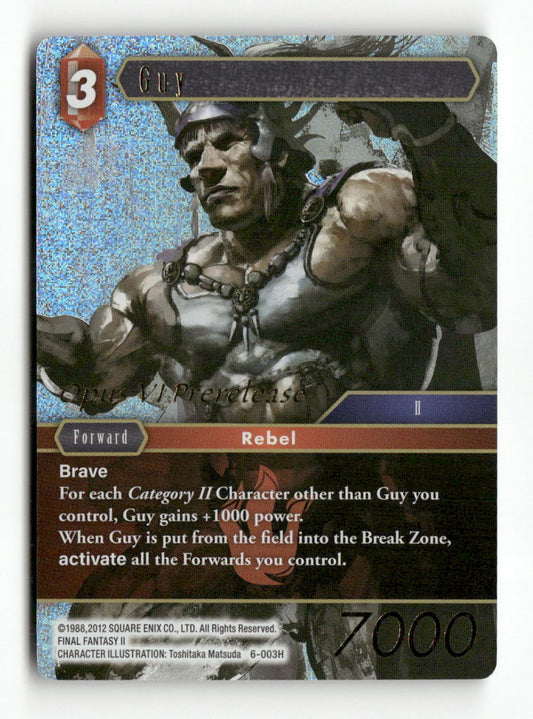 Guy (Prerelease Promo) PR-031/6-003H Promo FF: Promo Cards Final Fantasy Foil NM