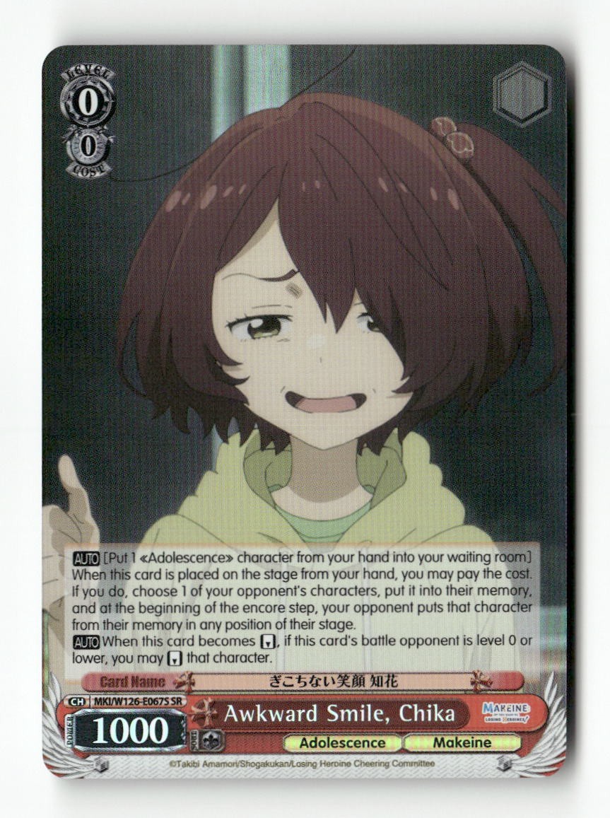 Awkward Smile, Chika (SR) MKI/W126-E067S SR Weiss Schwarz TCG