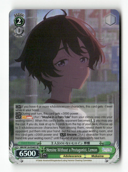 Heroine Without a Protagonist, Lemon (SR) MKI/W126-E048S SR Weiss Schwarz TCG
