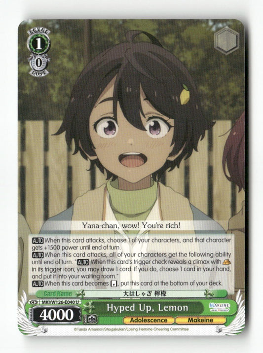 Hyped Up, Lemon MKI/W126-E040 U Weiss Schwarz TCG
