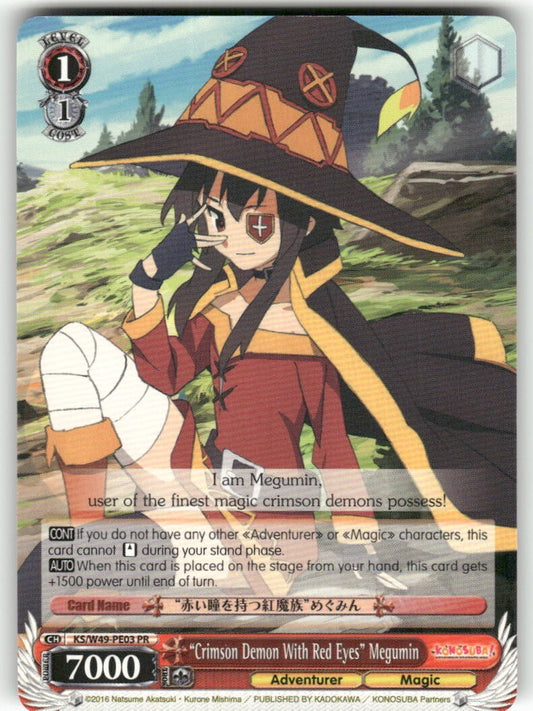 Weiss Schwarz "Crimson Demon With Red Eyes" Megumin #KS/W49-PE03 PR
