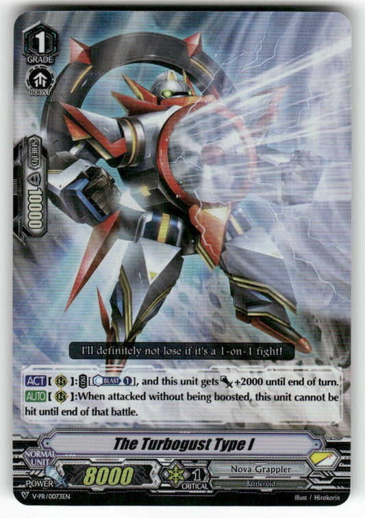 Cardfight Vanguard The Turbogust Type I #V-PR/0073EN PR