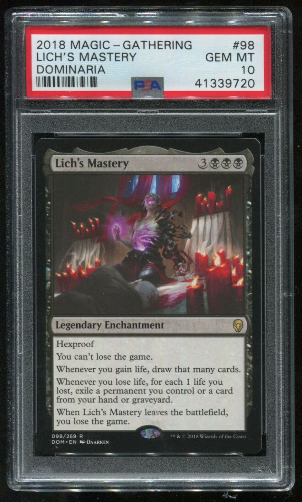 MTG Magic 2018 Dominaria DOM Lich's Mastery #98 PSA 10 Gem Mint