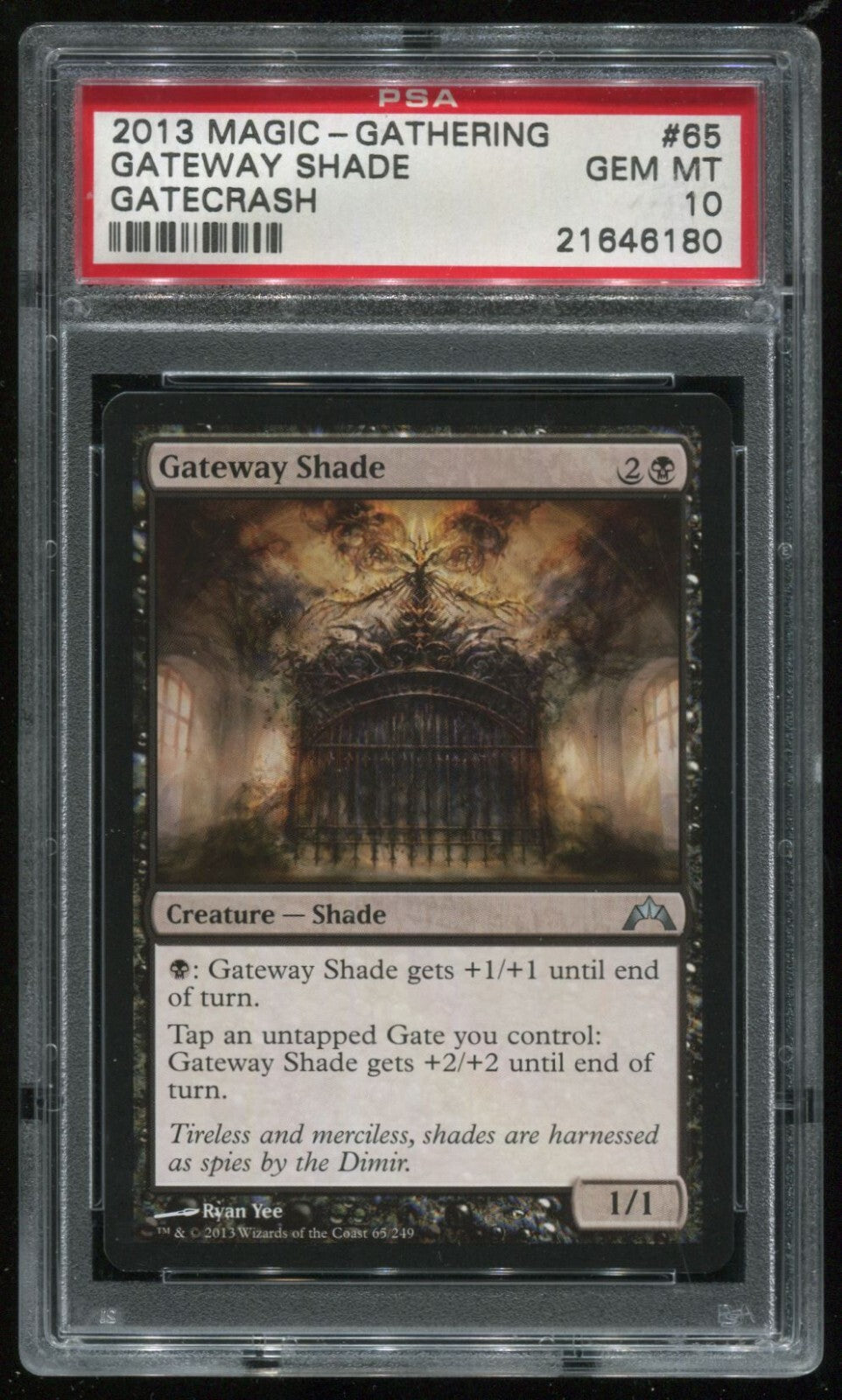 MTG Magic 2013 Gatecrash Gateway Shade #65 PSA 10 Gem Mint