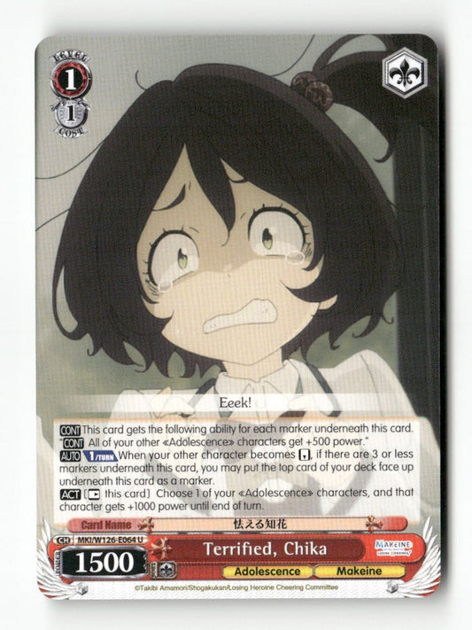 Terrified, Chika MKI/W126-E064 U Weiss Schwarz TCG