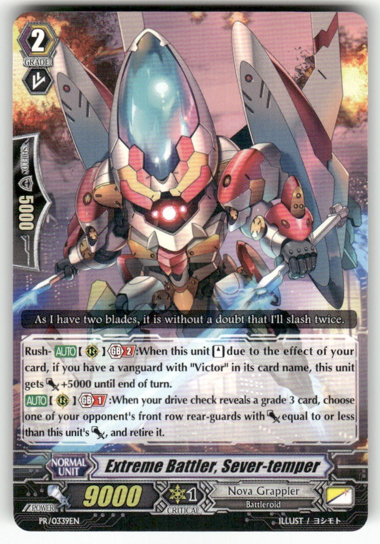 Cardfight Vanguard Extreme Battler, Sever-temper #PR/0339EN PR