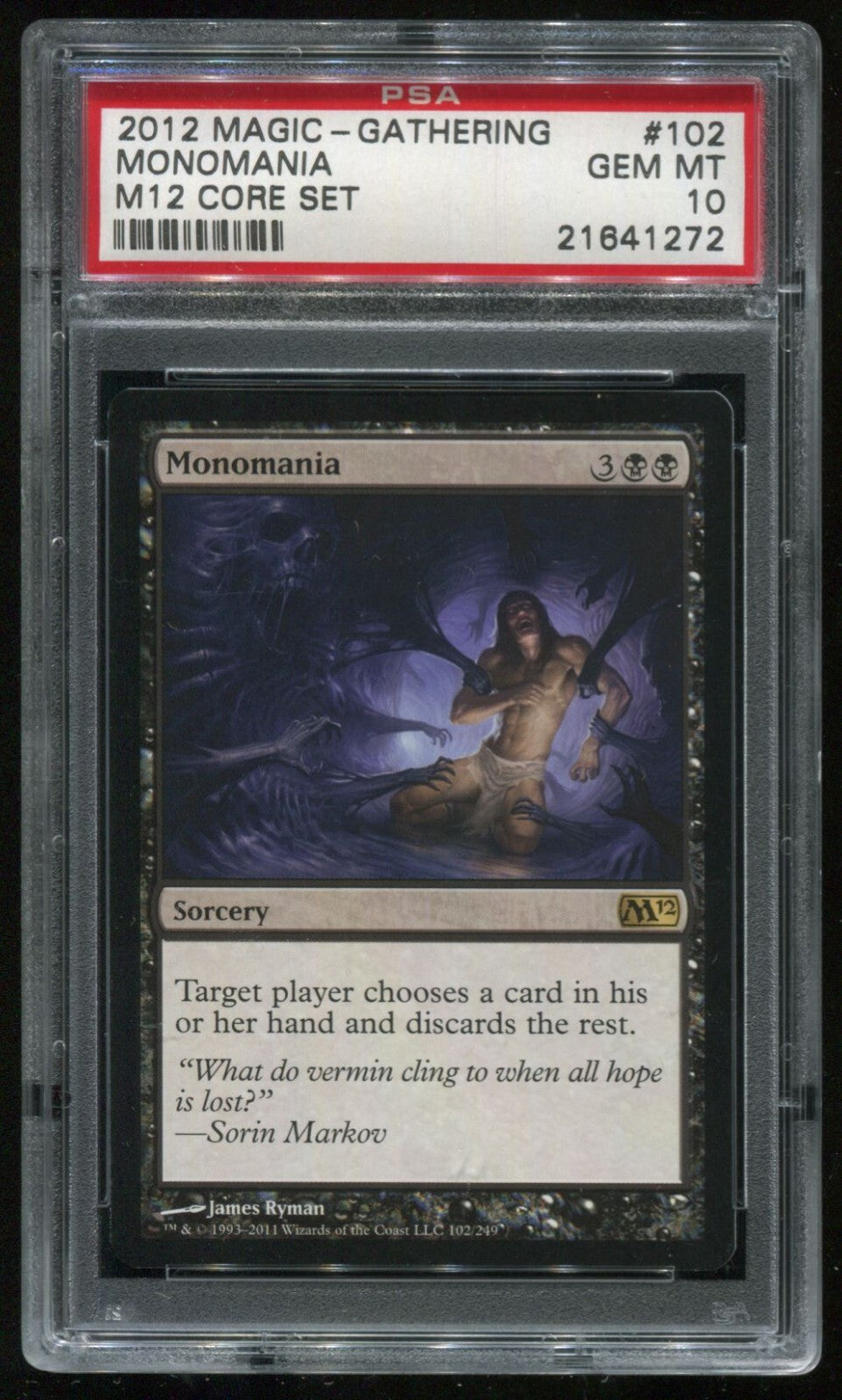 MTG Magic 2012 M12 Core Set Monomania #102 PSA 10 Gem Mint