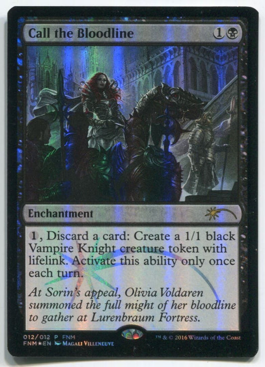 MTG Magic 2016 FNM Call The Bloodline Foil #12 Near Mint