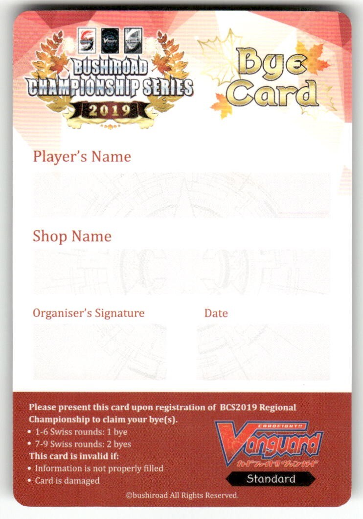 Cardfight Vanguard Regional Championship Series 2019 Bye Card Standard BCS2019