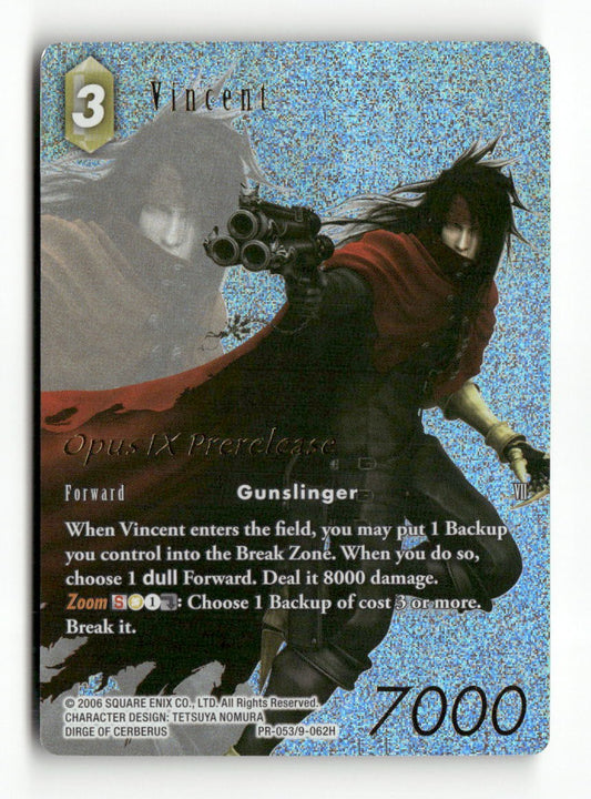 Vincent (Prerelease Promo) PR-053/9-062H FF: Promo Cards Final Fantasy Foil NM