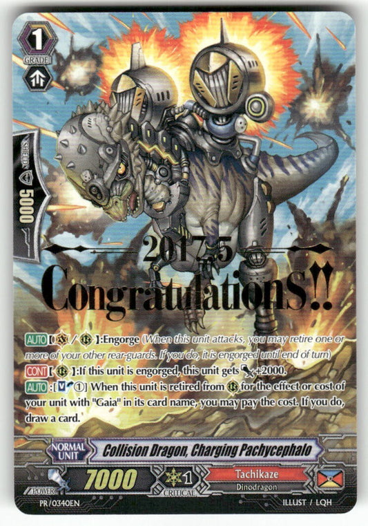 Cardfight Vanguard Collision Dragon Charging Pachycephalo Stamped #PR/0340EN PR