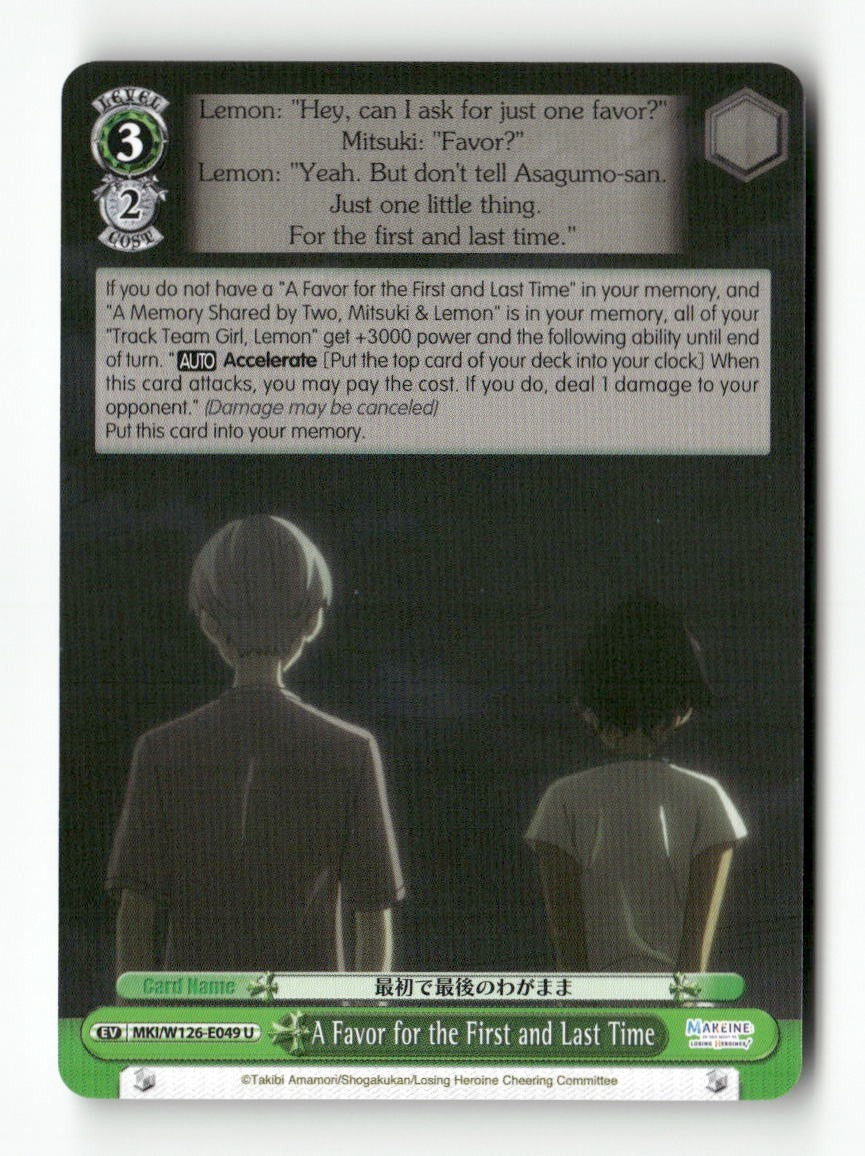 A Favor for the First and Last Time MKI/W126-E049 U Weiss Schwarz TCG