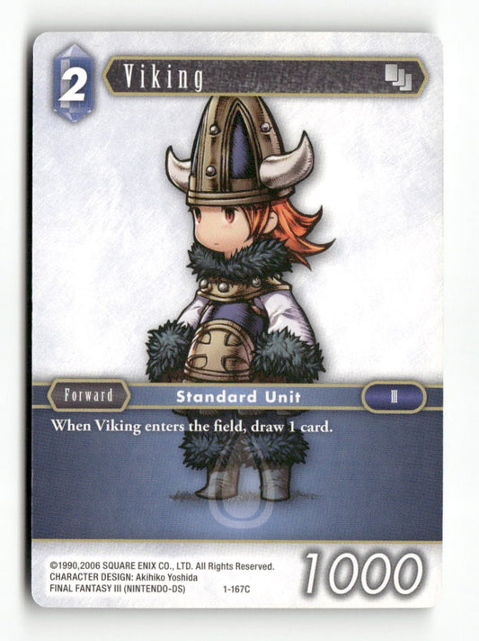Viking (Refia) 1-167C Common Opus I Final Fantasy Near Mint
