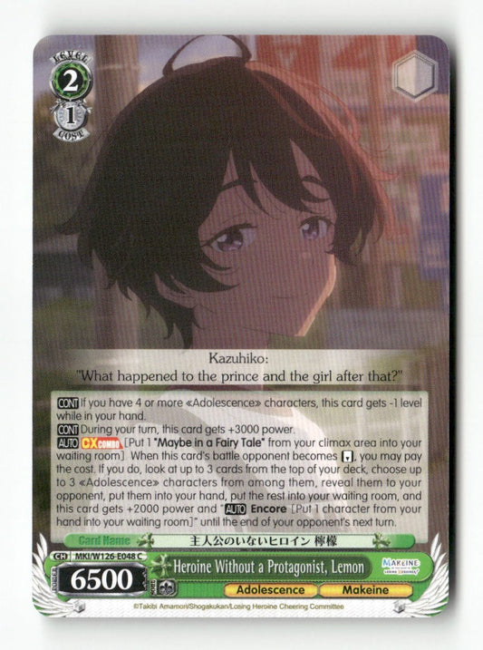 Heroine Without a Protagonist, Lemon MKI/W126-E048 C Weiss Schwarz TCG