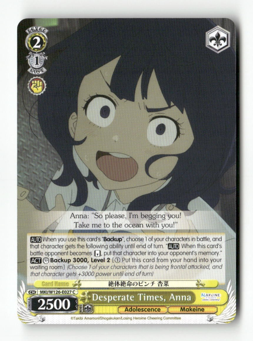 Desperate Times, Anna MKI/W126-E027 C Weiss Schwarz TCG