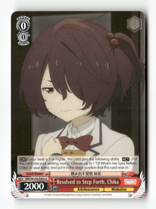 Resolved to Step Forth, Chika MKI/W126-E062 U Weiss Schwarz TCG